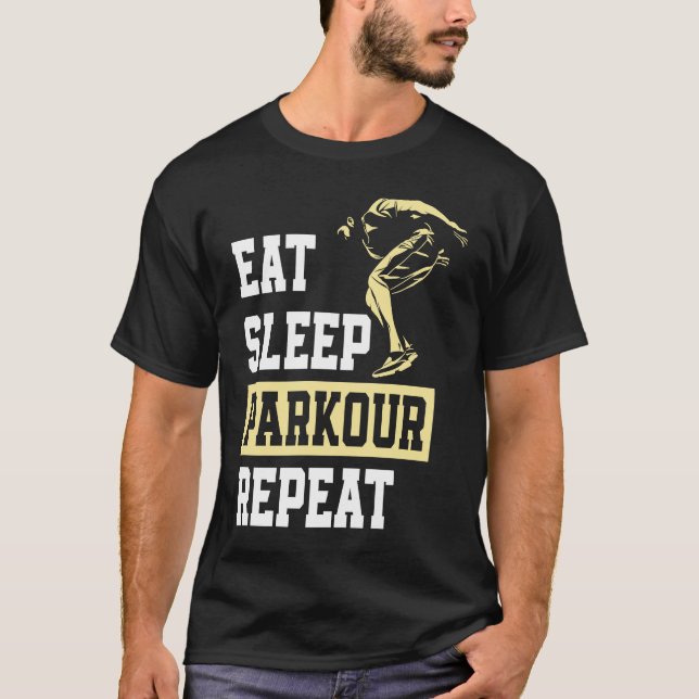 Eat Sleep Parkour Repeat  Free Running Parkour T-Shirt (Vorderseite)