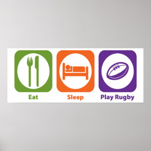 Eat Sleep Play Rugby Poster