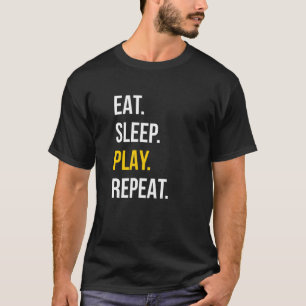 Eat Sleep Play Videospiele Repeat Lustig T-Shirt