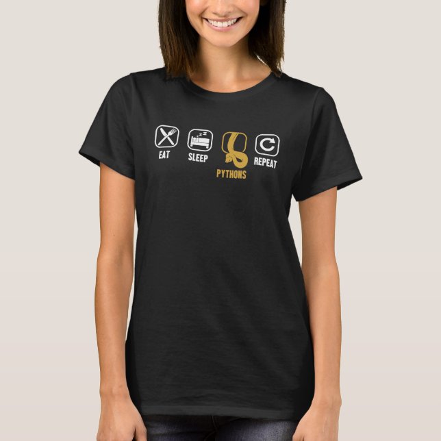 Eat Sleep Pythons Wiederholung Snake Eigentümer Ba T-Shirt (Vorderseite)