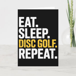 Eat Sleep Repeat Frisbee Golf Spieler Disc Golf Karte