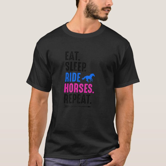 Eat Sleep Ride Horses Repeat Equestrian Farmer Hor T-Shirt (Vorderseite)