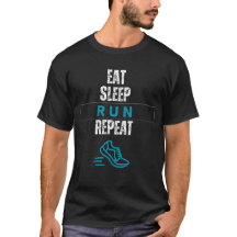 Eat Sleep Run Repeat, Motivierend Runner Gift