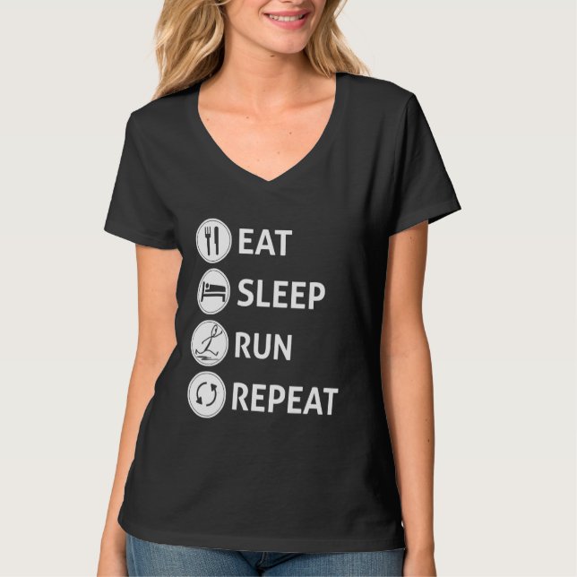 Eat Sleep Run Repeat  Quote T-Shirt (Vorderseite)