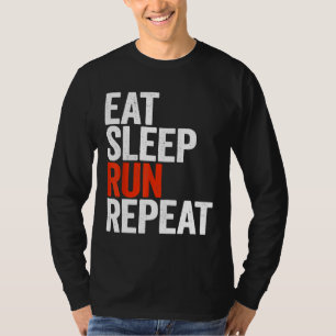 Eat Sleep Run Repeat Runner Gift Shirt pRGlK