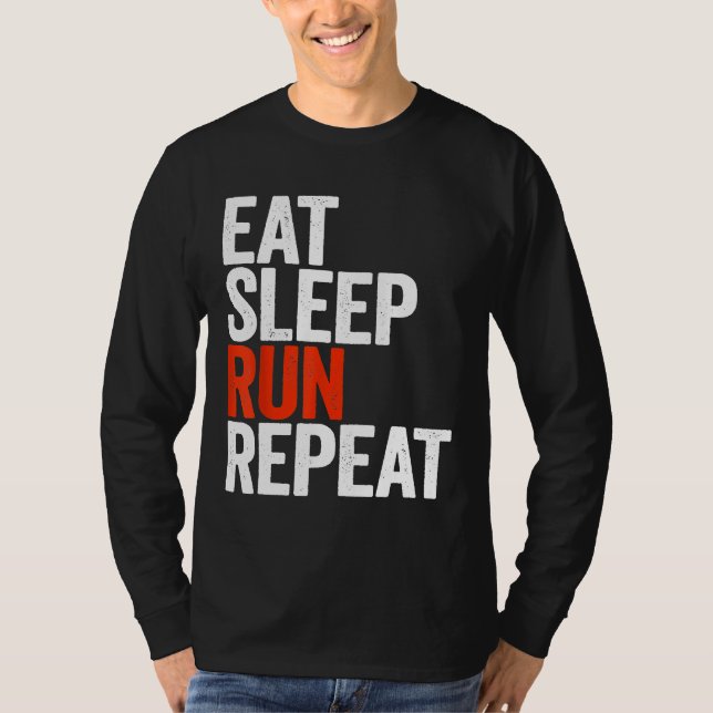 Eat Sleep Run Repeat Runner Gift Shirt pRGlK (Vorderseite)