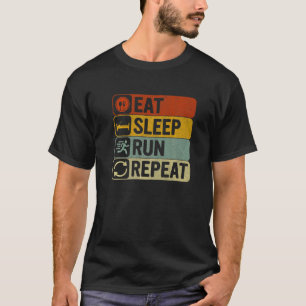Eat Sleep Run Wiederholen Retro 60er 70er Cool lau T-Shirt