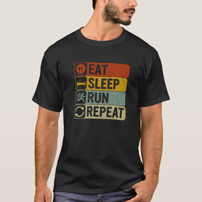 Eat Sleep Run Wiederholen Retro 60er 70er Cool lau T-Shirt (Vorderseite)