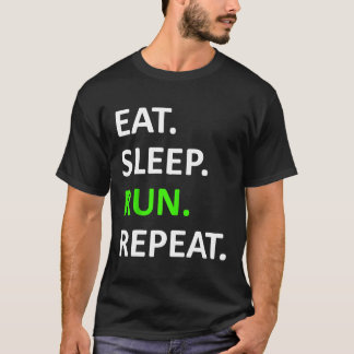 Eat Sleep Run Wiederholen Shirt Funny Runner Shirt