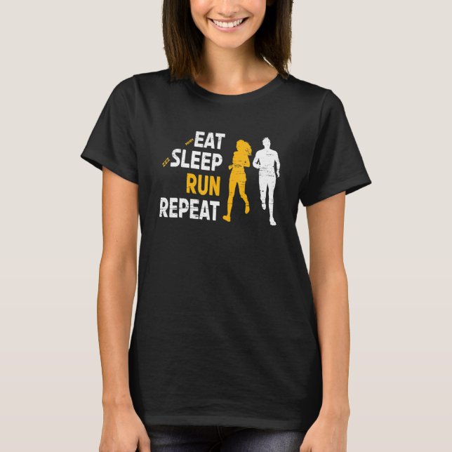 Eat Sleep Run Wiederholung für eine laufende Sport T-Shirt (Vorderseite)