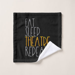 Eat Sleep Schauspielerin Wiederholung lustige Musi Waschlappen