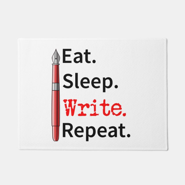 Eat Sleep Schreiben Repeat Writer Fußmatte (Vorderseite)