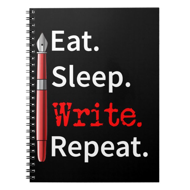 Eat Sleep Schreiben Repeat Writer Notizblock (Vorderseite)