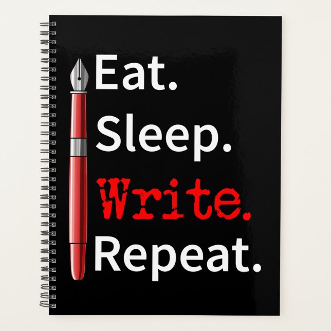 Eat Sleep Schreiben Repeat Writer Planer (Vorderseite)