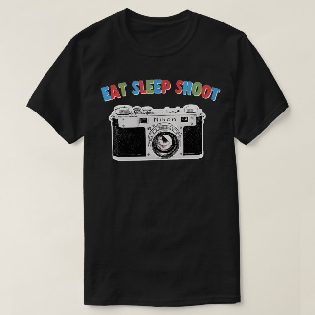 Eat Sleep Shoot Kamera Geek Geschenkdesign T-Shirt (Design vorne)