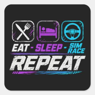 Eat Sleep Sim-Rennen Repeat für Sim-Racing-Fans Quadratischer Aufkleber