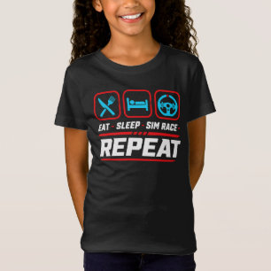 Eat Sleep Sim-Rennen Wiederholen für Sim-Racing-Fa T-Shirt