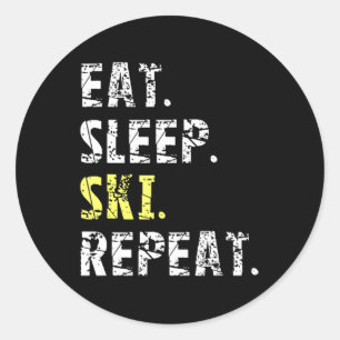 Eat Sleep Ski Repeat - Fun Ski Geschenk Runder Aufkleber