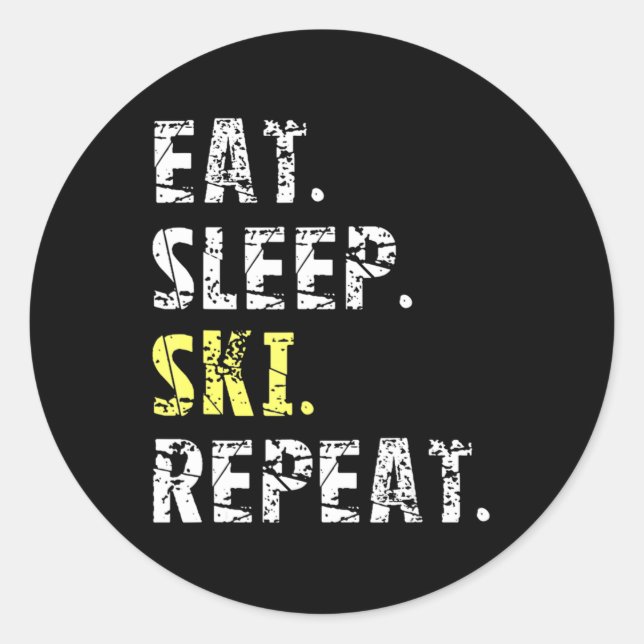 Eat Sleep Ski Repeat - Fun Ski Geschenk Runder Aufkleber (Vorderseite)