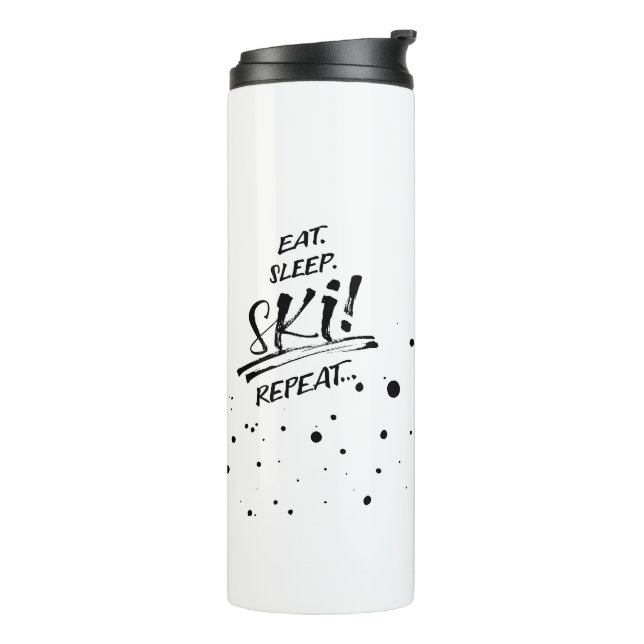 Eat Sleep Ski Repeat Thermal Tumbler Thermosbecher (Nach links gedreht)
