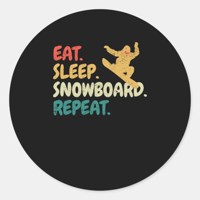 Eat Sleep Snowboard Wiederholung Snowboarder Funny Runder Aufkleber (Vorderseite)