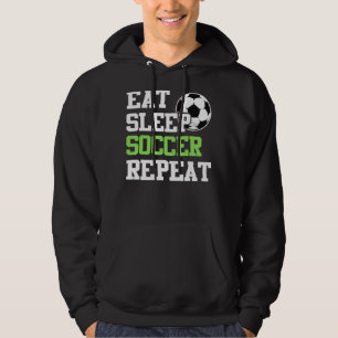 Eat Sleep Soccer Repeat Soccer Player 1 Hoodie