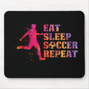 Eat Sleep Soccer Wiederholung Geschenk für Fußba Mousepad