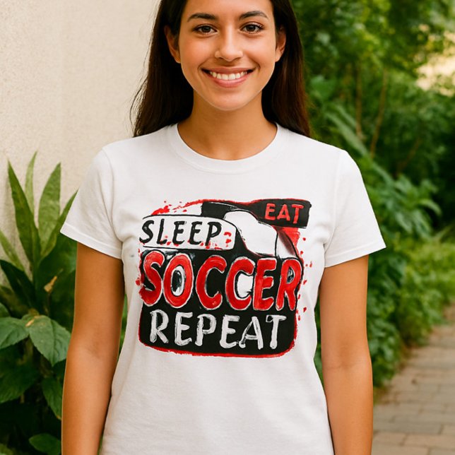 Eat Sleep Soccer Wiederholung Shirt - Bold Red & B (Von Creator hochgeladen)