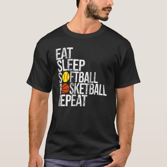 Eat Sleep Softball Basketball Repeat  Ball Game Da T-Shirt (Vorderseite)