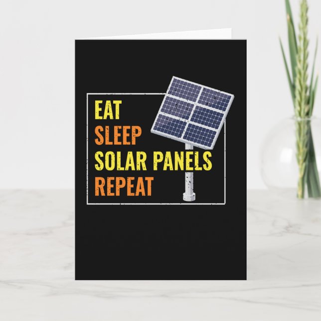 Eat Sleep Solar Panels Photovoltaic Sun Karte (Vorderseite)