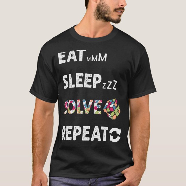 Eat Sleep Solve Wiederholen Math Speed Cubing Geni T-Shirt (Vorderseite)