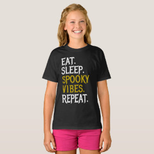 Eat Sleep Spooky Vibes Wiederholung - Halloween 20 T-Shirt