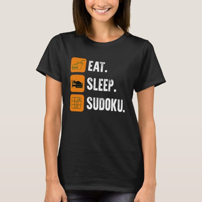 Eat Sleep Sudoku Repeat  Number Place Board Game T-Shirt (Vorderseite)