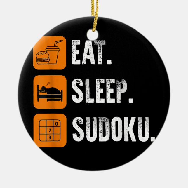 Eat Sleep Sudoku Wiederholung Platz Platinenspiel Keramik Ornament (Vorne)