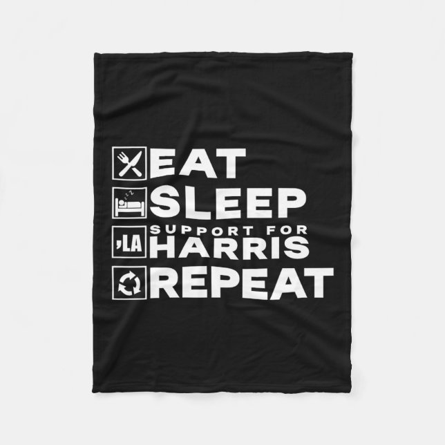 Eat Sleep Support Harris Repeat Kamala Harris 2024 Fleecedecke (Vorderseite)