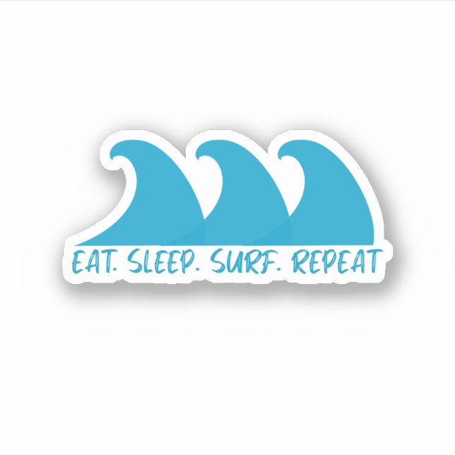 Eat Sleep Surf Repeat Aufkleber (Vorderseite)