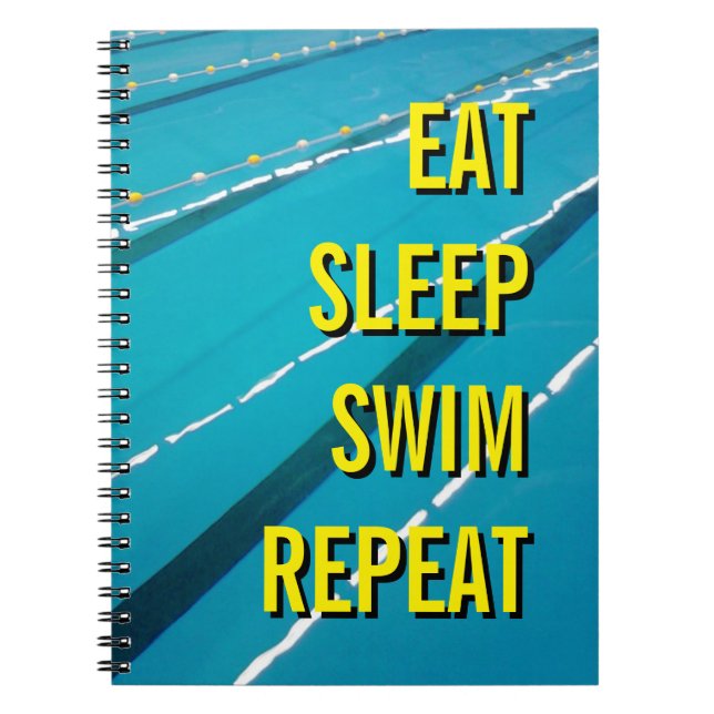 EAT SLEEP SWIM REPEAT Notizbuch Notizblock (Vorderseite)