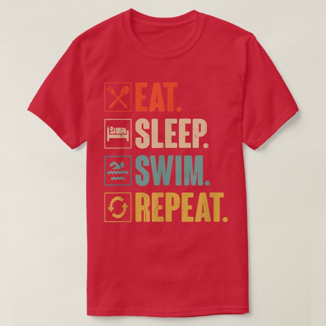 Eat Sleep Swim Repeat Swimming Swimmer Gift  T-Shirt (Design vorne)
