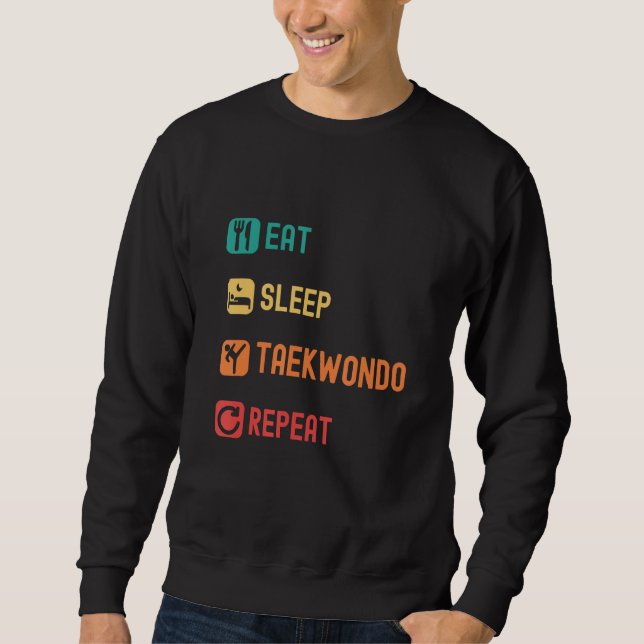 Eat sleep taekwondo repeat with tick check boxes sweatshirt (Vorderseite)