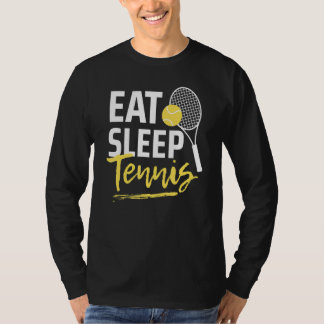 Eat Sleep Tennis Player Funny Men's Women's Sports T-Shirt
