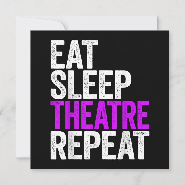 Eat Sleep Theater Wiederholung Feiertagskarte (Vorderseite)