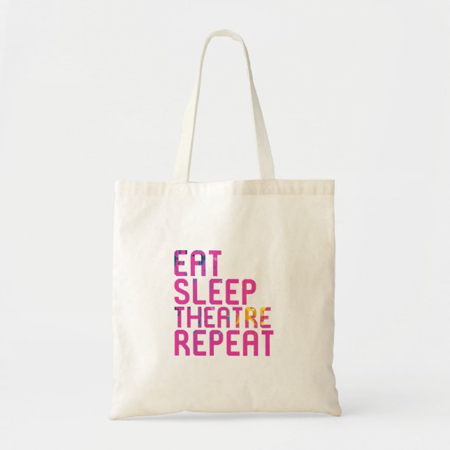 Eat Sleep Theatre Repeat Thespian Tragetasche (Vorne)