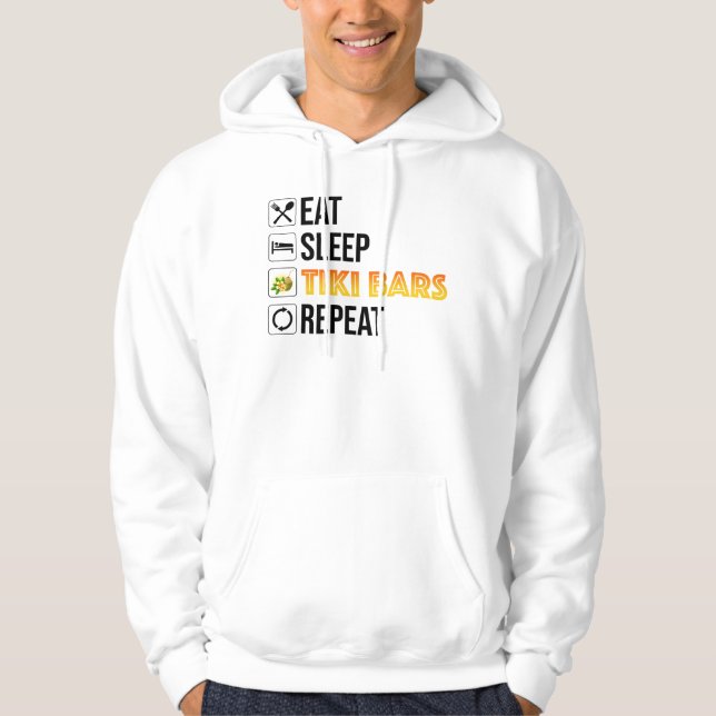 Eat. Sleep. Tiki Bars. Repeat Hoodie (Vorderseite)