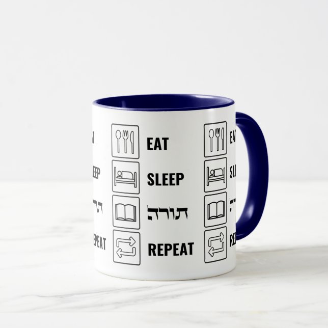 Eat Sleep Torah Repeat - Jüdischer Lebensstil Tasse (VorderseiteRechts)