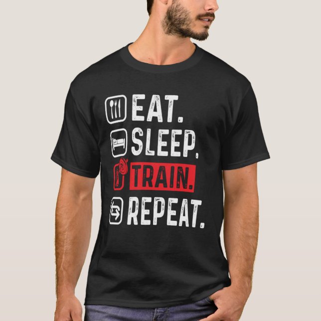 EAT SLEEP TRAIN REPEAT GYM WORKOUT FITNESS MOTIVAT T-Shirt (Vorderseite)