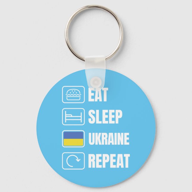 Eat Sleep Ukraine Wiederholung Schlüsselanhänger (Vorderseite)