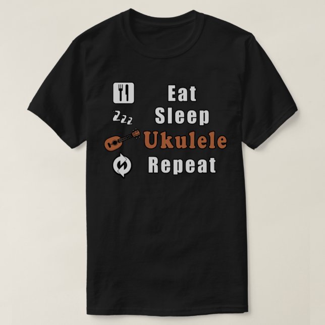 Eat Sleep Ukulele Repeat T-Shirt (Design vorne)