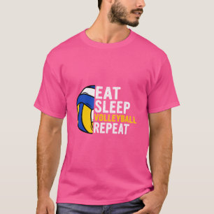 Eat Sleep Volleyball Wiederholung Funny Volleyball T-Shirt