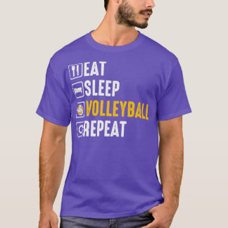 Eat Sleep Volleyball Wiederholung T-Shirt