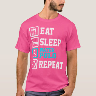 Eat Sleep Water Polo Wiederholung Funny Water Polo